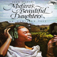 Mufaro's Beautiful Daughters - John Steptoe