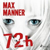72h - Max Manner