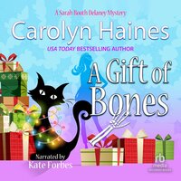 A Gift of Bones - Carolyn Haines
