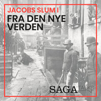 Jacobs slum I - Fra den nye verden - Kasper Jacek