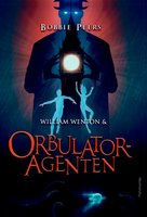 William Wenton 3 - William Wenton og Orbulatoragenten - Bobbie Peers
