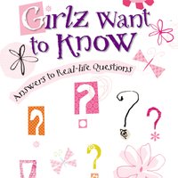 Girlz Want to Know: Answers to Real-Life Questions - Susie Shellenberger