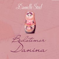 Bedstemor Danina - Danielle Steel