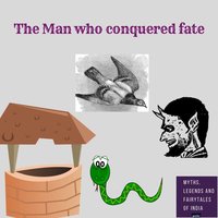 The King Who Tried To Conquer Fate - Amar Vyas