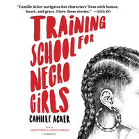 Training School for Negro Girls - Camille Acker