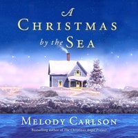 A Christmas by the Sea - Melody Carlson