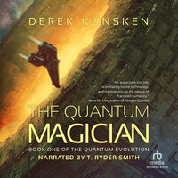 The Quantum Magician - Derek Künsken