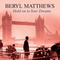 Hold on to Your Dreams - Beryl Matthews