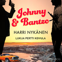Johnny & Bantzo - Harri Nykänen