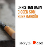 Ciggen som sunkmarkör - Christian Daun