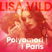 Polyamori i Paris - Lisa Vild