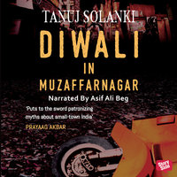 Diwali In Muzaffarnagar - Tanuj Solanki