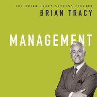 Management: The Brian Tracy Success Library - Brian Tracy
