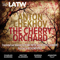 The Cherry Orchard - Frank Dwyer, Nicholas Saunders, Anton Chekhov