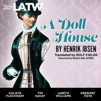 A Doll House - Henrik Ibsen