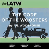 The Code of the Woosters - P.G. Wodehouse, Mark Richard