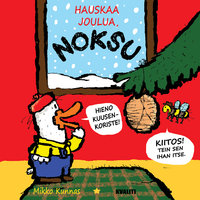 Hauskaa joulua, Noksu - Mikko Kunnas