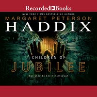Children of Jubilee - Margaret Peterson Haddix