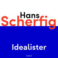 Idealister - Hans Scherfig