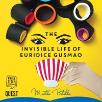 The Invisible Life of Euridice Gusmao - Martha Batalha