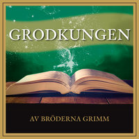 Grodkungen - Bröderna Grimm