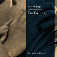 Fru Gylling - A.J. Gejlager