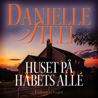 Huset på Håbets Allé - Danielle Steel