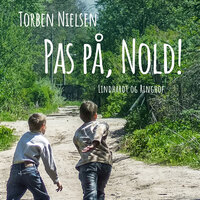 Pas på, Nold! - Torben Nielsen