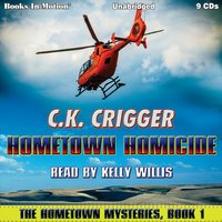 Hometown Homicide - C.K. Crigger