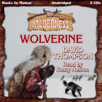 Wolverine - David Thompson