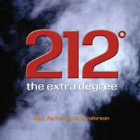 212 The Extra Degree - Mac Anderson, Sam Parker