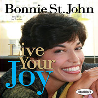 Live Your Joy - Noah St. John