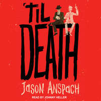'til Death - Jason Anspach