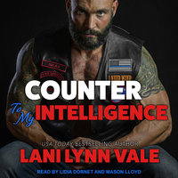 Counter To My Intelligence - Lani Lynn Vale
