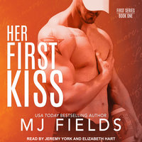 Her First Kiss: Londons story - MJ Fields