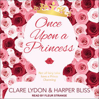 Once Upon a Princess - Harper Bliss, Clare Lydon