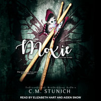 Moxie - C.M. Stunich