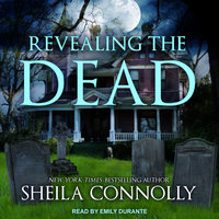 Revealing the Dead - Sheila Connolly