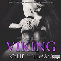 Viking: Black Shamrocks MC: First Generation Book 2 - Kylie Hillman
