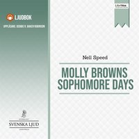 Molly Brown's Sophomore Days - Nell Speed