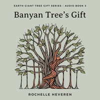 Banyan Tree's Gift - Rochelle Heveren