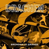 Drachen - Brendan le Grange