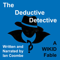 The Deductive Detective - Ian Coombe