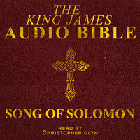 Song of Solomon: The Old Testament - Christopher Glyn