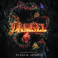Damsel - Elana K. Arnold