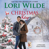 The Christmas Key: A Twilight, Texas Novel - Lori Wilde
