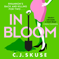 In Bloom - C.J. Skuse