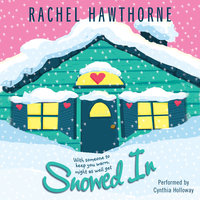 Snowed In - Rachel Hawthorne