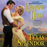 Texas Splendor - Lorraine Heath