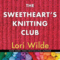 The Sweethearts' Knitting Club - Lori Wilde
